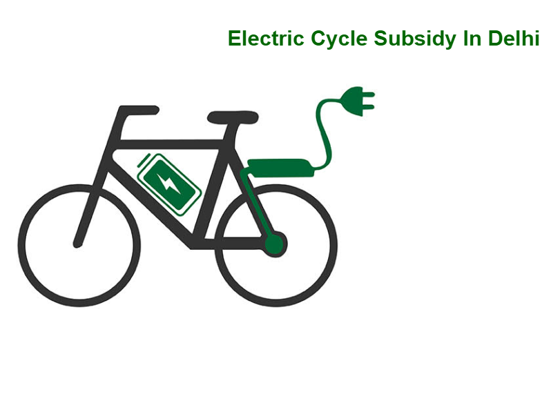 Electric Cycle Subsidy in Delhi